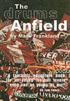 Paperback The Drums of Anfield Book