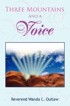 Paperback Three Mountains and a Voice Book