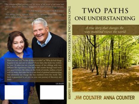 Paperback Two Paths One Understanding: A true story that changes the way mankind views the world Book