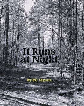 Hardcover It Runs at Night Book