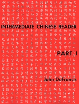 Paperback Intermediate Chinese Reader Part I Book