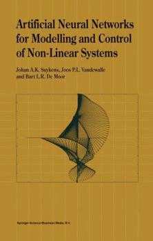 Paperback Artificial Neural Networks for Modelling and Control of Non-Linear Systems Book