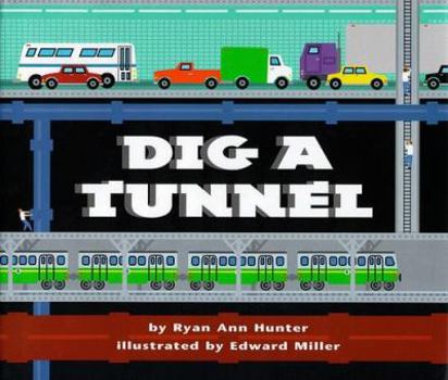 Hardcover Dig a Tunnel Book