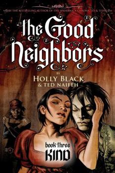 Hardcover The Good Neighbors #3: Kind Book
