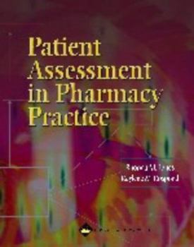 Hardcover Patient Assessment in Pharmacy Practice Book