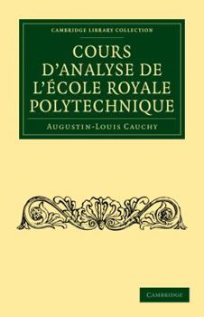 Paperback Cours d'Analyse de l'École Royale Polytechnique Book