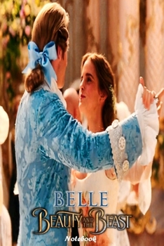 Paperback Beauty and the Beast: Disney Belle Themed Notebook Journal 6" x 9" I A Delight for all Kids Book