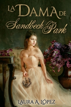 Paperback La dama de Sandbeck Park [Spanish] Book