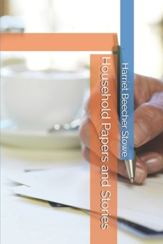 Household Papers and Stories