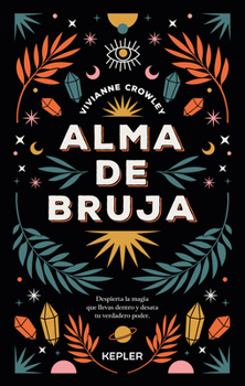Paperback Alma de Bruja (Antes Hacia Lo Salvaje) [Spanish] Book