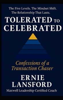 Paperback Tolerated to Celebrated: It's All About The Relationship Book