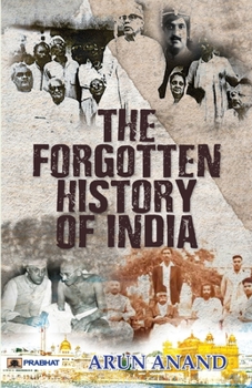 Paperback The Forgotten History of India Book