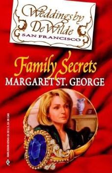 Family Secrets - Book #9 of the Weddings by DeWilde