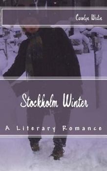 Paperback Stockholm Winter: A Literary Romance Book
