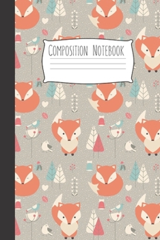 Composition Notebook: Foxes Gift for Woman Blank Lined Notebook Journal & Planner | 6 x 9 inches, College Ruled Lined,110 Pages