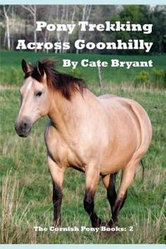 Paperback Pony Trekking Across Goonhilly Book