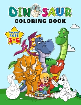 Paperback Dinosaur Coloring Book for Kids ages 3-6: Fantastic Dinosaurs to Color with over 100 Unique pages, Great Gift for Boy & Girl Book