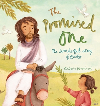 Paperback The Promised One: The Wonderful Story of Easter Book