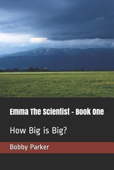 Paperback How Big Is Big?: Book One Book