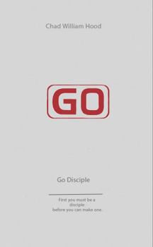Paperback Go Disciple: Expanded Edition Book
