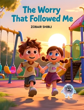 Paperback The Worry That Followed Me Book