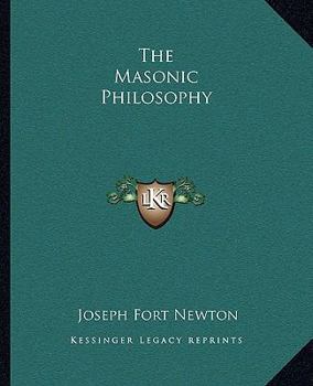 Paperback The Masonic Philosophy Book