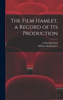 Hardcover The Film Hamlet, a Record of Its Production Book