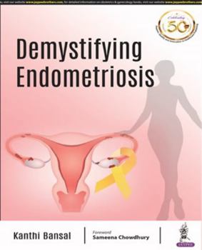 Paperback Demystifying Endometriosis Book