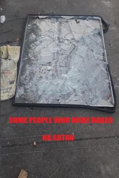 Paperback Some People Who Were Naked Book