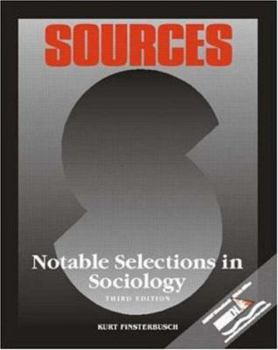 Paperback Sources: Notable Selections in Sociology Book
