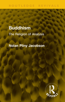 Hardcover Buddhism: The Religion of Analysis Book
