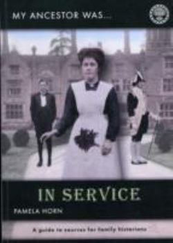 My Ancestor Was In Service - Book  of the My Ancestor