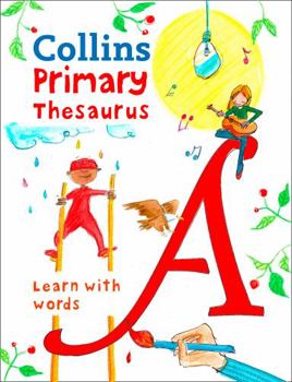 Paperback Collins Primary Thesaurus: Learn with Words Book