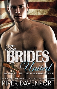 The Brides United - Book #9 of the Civil War Brides