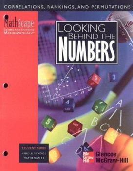 Paperback MathScape: Seeing and Thinking Mathematically, Grade 8, Looking Behind the Numbers, Student Guide Book