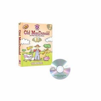 Hardcover Old MacDonald and Other Sing-Along Rhymes [With CD (Audio)] Book