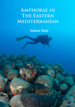 Paperback Amphorae in the Eastern Mediterranean Book