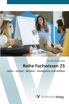 Reihe Fachwissen 25 (German Edition)