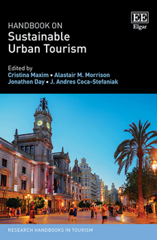Hardcover Handbook on Sustainable Urban Tourism (Research Handbooks in Tourism series) Book