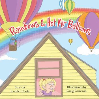 Hardcover Rainbows and Hot Air Balloons Book