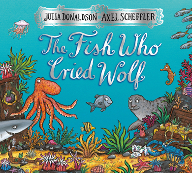 Hardcover The Fish Who Cried Wolf Book