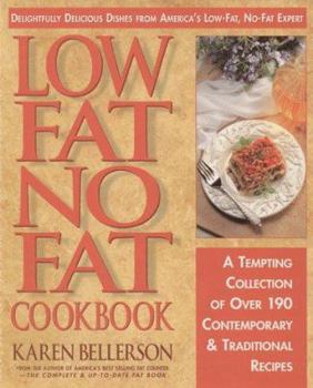 Mass Market Paperback Low Fat, No Fat Cooking: A Tempting Collection of Over 225 Contemporary and Traditional Recipes Book