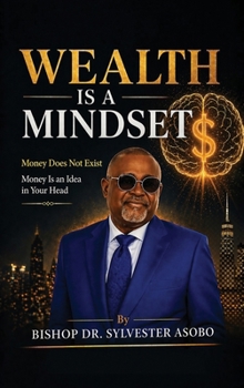 Hardcover Wealth Is A Mindset Book