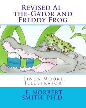 Paperback Revised Al-the-Gator and Freddy Frog Book