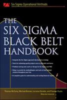 Hardcover The Six Sigma Black Belt Handbook Book