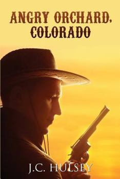 Paperback Angry Orchard, Colorado: The Traveler # 3 Book