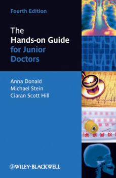 Paperback The Hands-On Guide for Junior Doctors Book