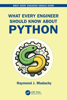Paperback What Every Engineer Should Know About Python Book