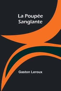 Paperback La Poupée Sanglante [French] Book