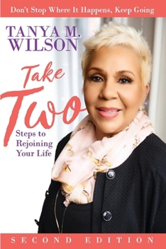 Paperback Take Two Steps to Rejoining Your Life Book